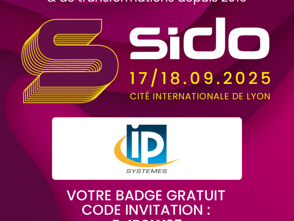 📢 Rencontrons-nous au SIDO Lyon 2025 les 17 & 18 Septembre 2025 - Stand E316 !