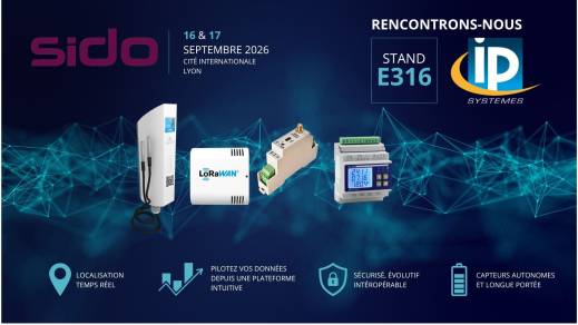 Salon SIDO Lyon 2026 - IP Systèmes stand E316 - Venez nous rencontrer pour échanger sur IoTMate
