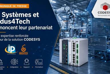 Partenariat CODESYS entre IP Systèmes et Indus4Tech pour l’automatisation industrielle