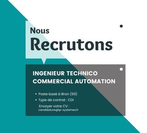 Ingénieur technico commercial automation IP Systèmes