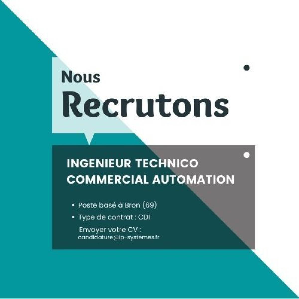 Ingénieur technico commercial automation IP Systèmes
