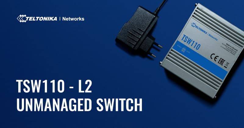 Switch industriel non administrable Ethernet Layer 2 TSW110 de notre partenaire Teltonika
