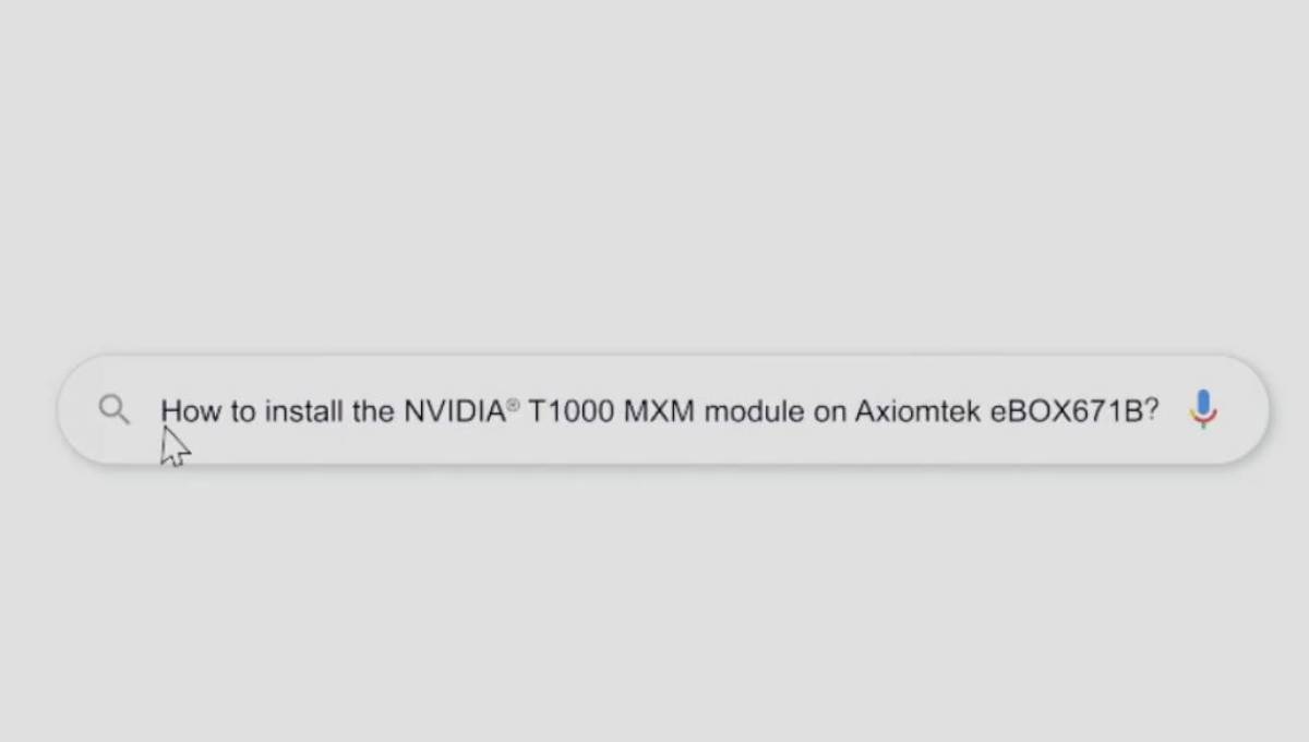Vidéo tuto : Comment installer le module MXM NVIDIA T1000 sur l’eBOX671B d’Axiomtek